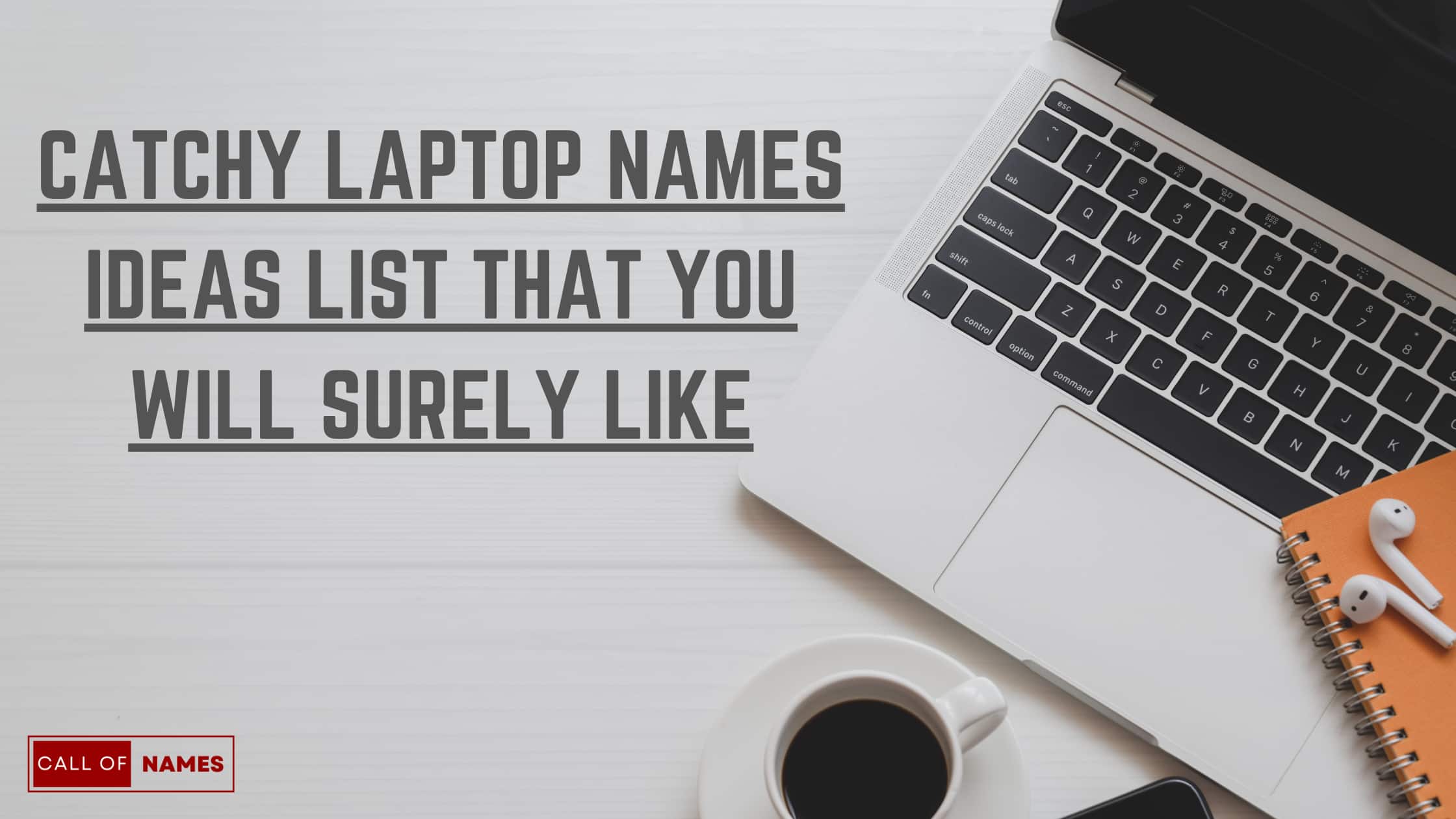 Laptop-Names-Ideas