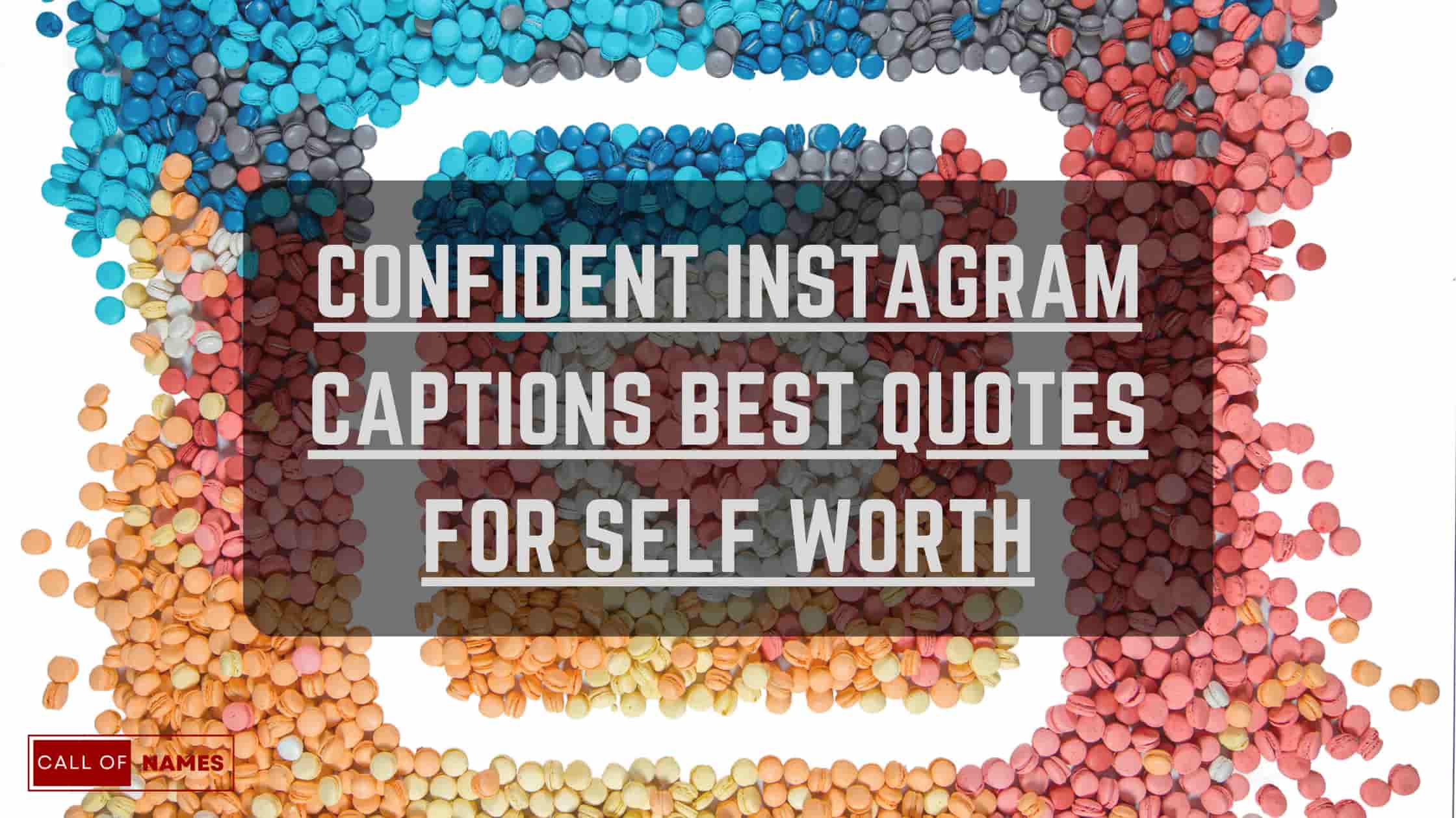 Confident-Instagram-Captions