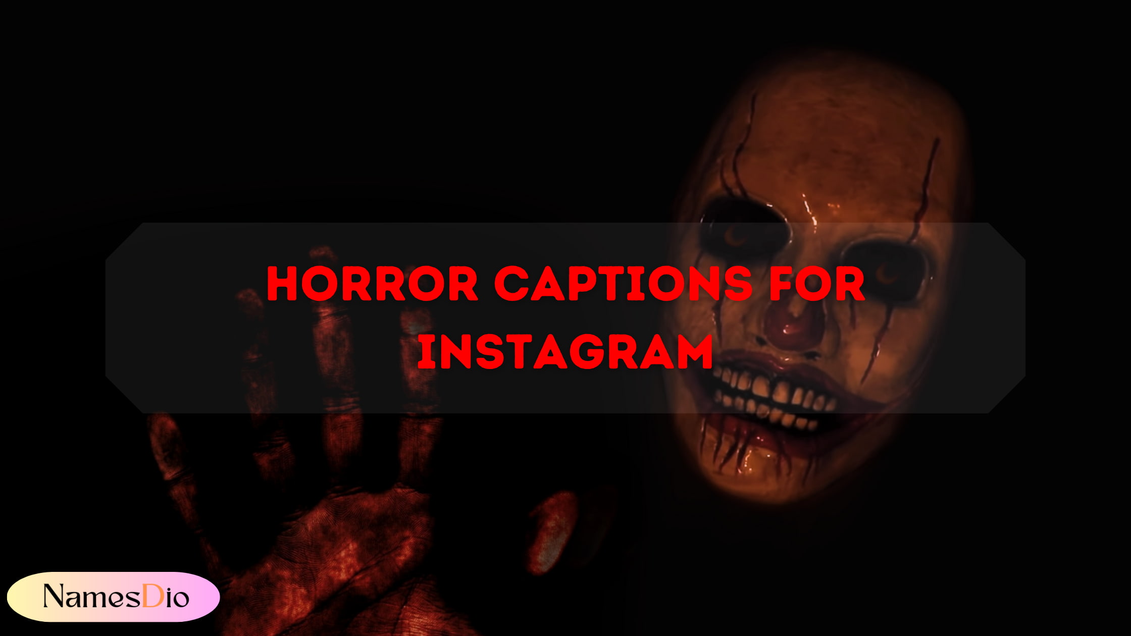Horror-Captions-For-Instagram