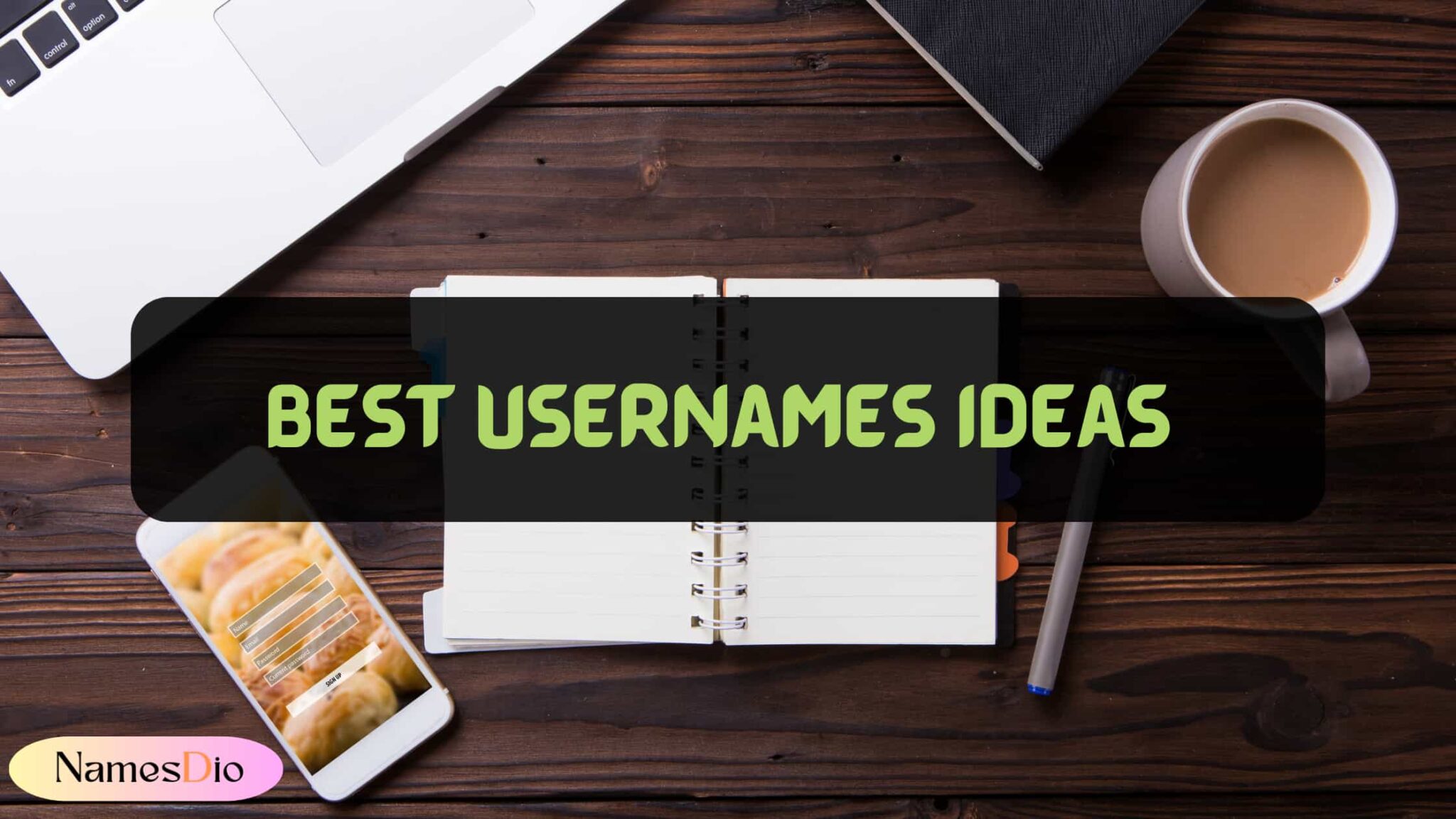 Usernames Ideas  2048x1152 