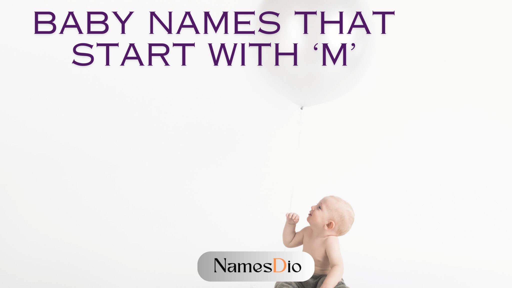 500-baby-names-that-start-with-m-names-with-meaning-namesdio