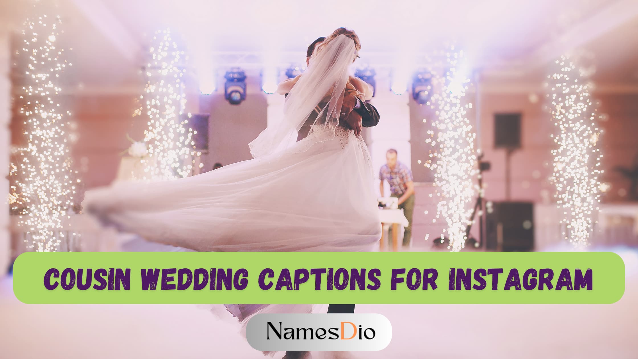 Cousin-Wedding-Captions-For-Instagram