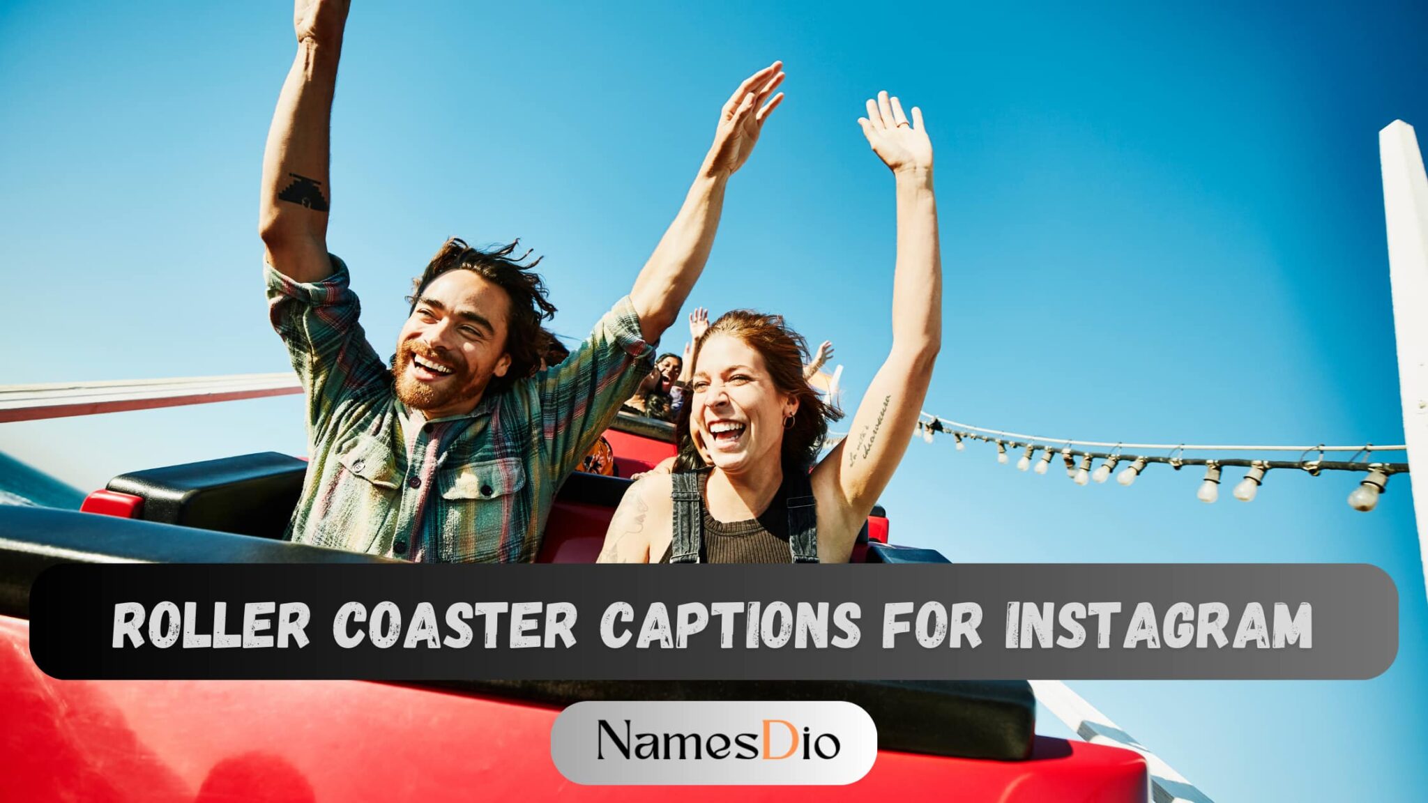 250+ Best Roller Coaster Captions for Instagram NamesDio