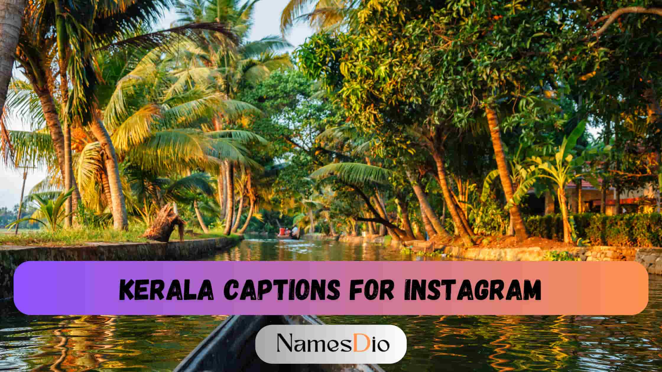 Kerala-Captions-For-Instagram